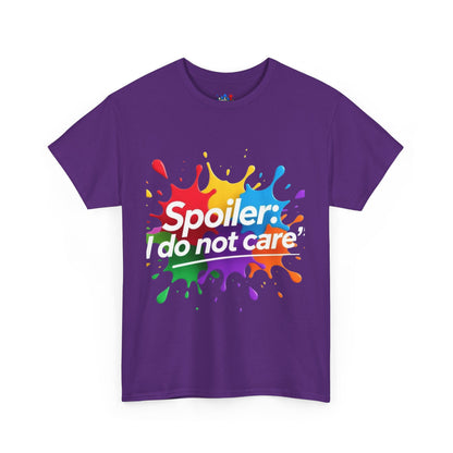 Colorful Graphic Tee: Spoiler: I Do Not Care, Unisex Heavy Cotton Shirt, Casual Fashion, Gift for Friends, Statement Tee, Everyday Wear