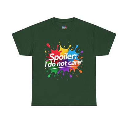 Colorful Graphic Tee: Spoiler: I Do Not Care, Unisex Heavy Cotton Shirt, Casual Fashion, Gift for Friends, Statement Tee, Everyday Wear